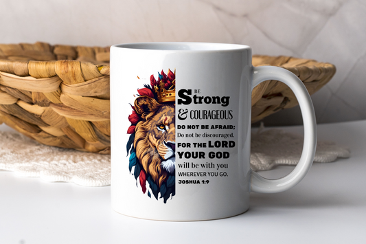 Joshua 1:9 | Lion | Ceramic Mug