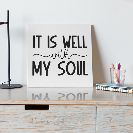 IT IS WELL WITH MY SOUL SQUARE CANVAS