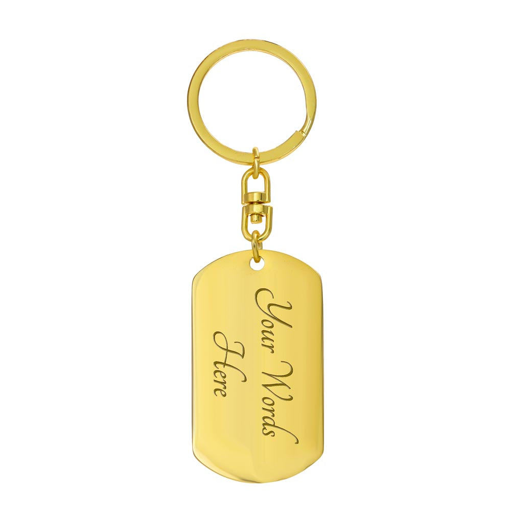 To My Son | The Best Thing That Ever Happened To Me | Custom Engraving | Dog Tag Keychain