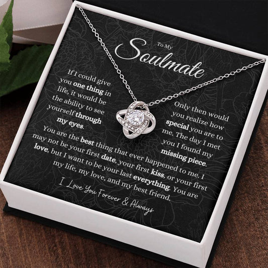 To My Soulmate | "My Life, My Love & My Best Friend" | Love Knot Necklace