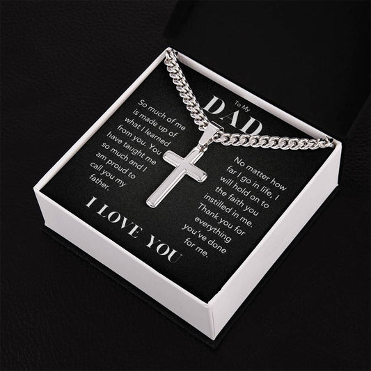 To My Dad | Artisan Cross Necklace on Cuban Chain