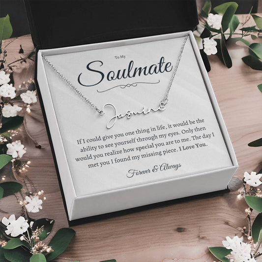 To My Soulmate | Signature Name Necklace | Silver