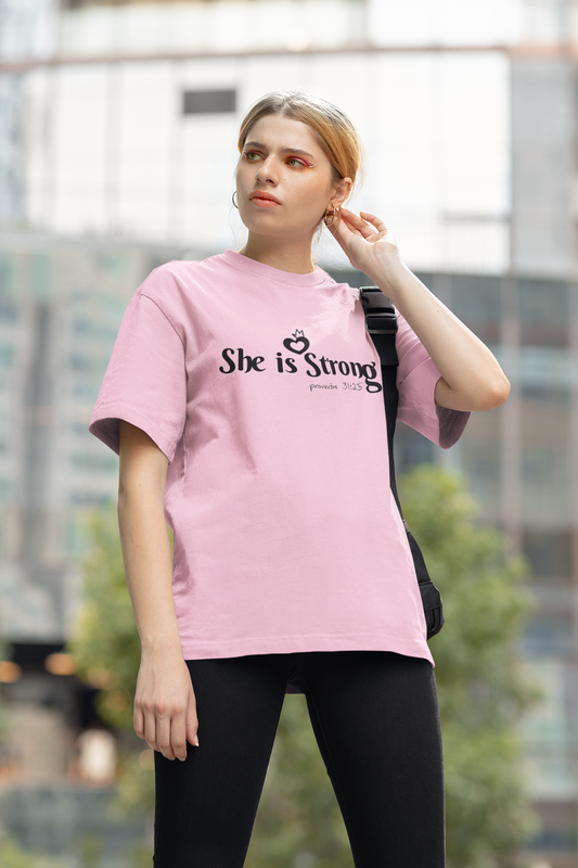 She is Strong | T-Shirt
