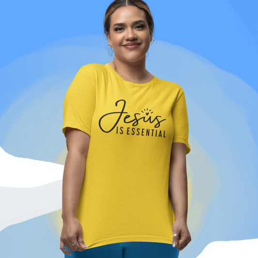 Jesus is essential | T-Shirt