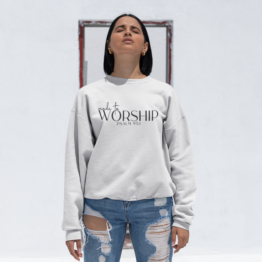 MADE TO WORSHIP SWEATSHIRT, Christian sweatshirt, faith sweatshirt