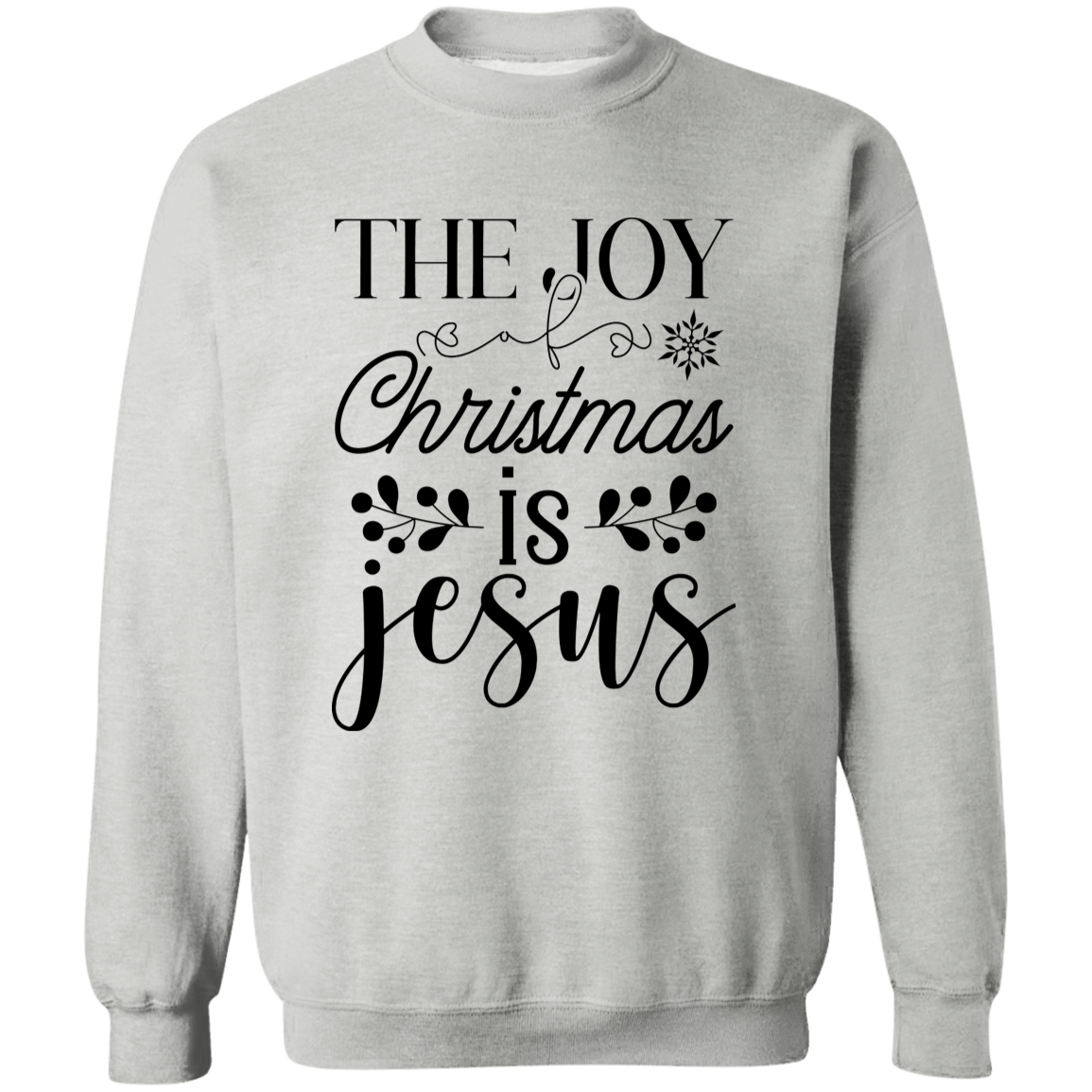 THE JOY OF CHRISTMAS IS JESUS SWEATSHIRT, Christian Christmas sweater, Jesus sweatshirt