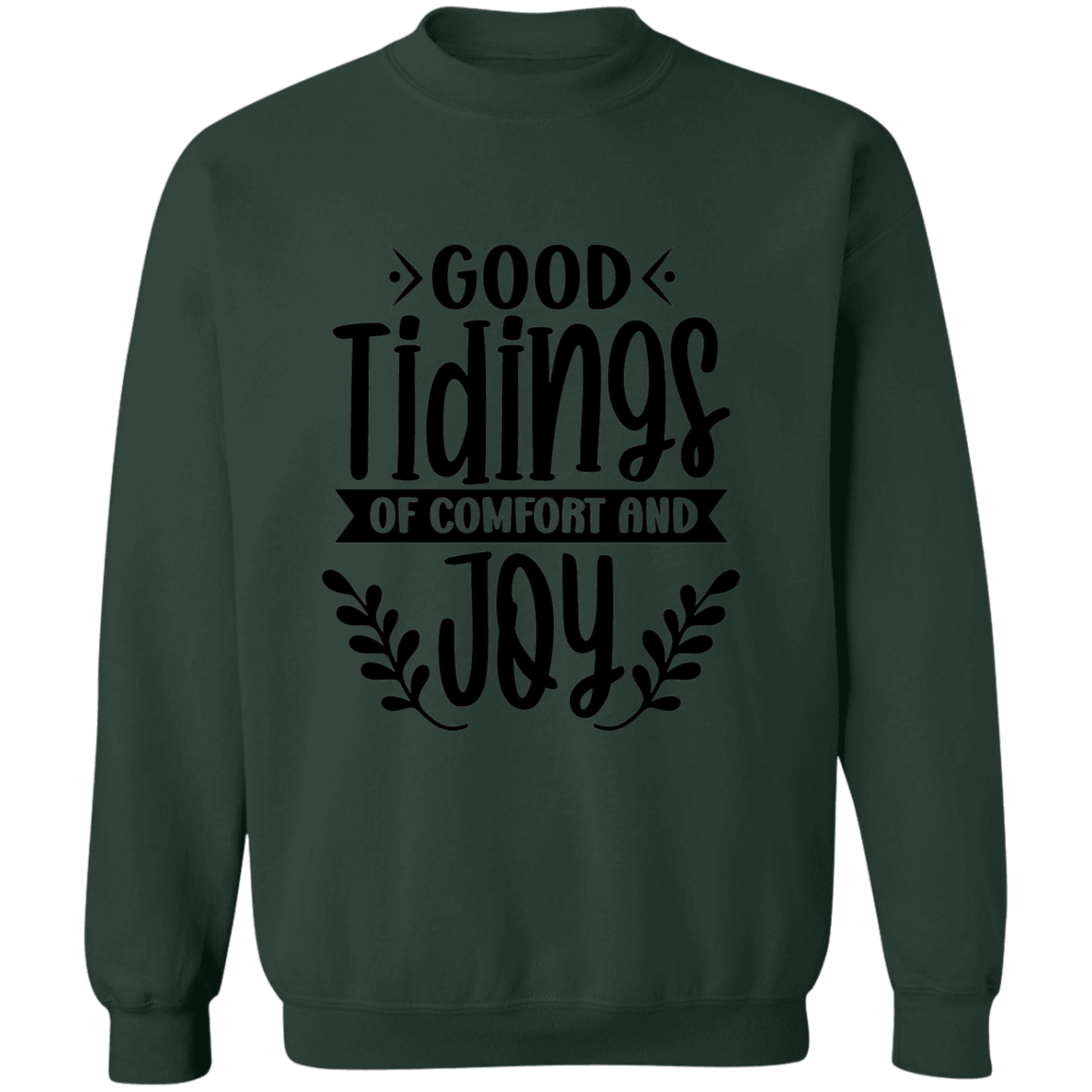 GOOD TIDINGS OF COMFORT AND JOY SWEATSHIRT, Christian Christmas sweater, Jesus sweater