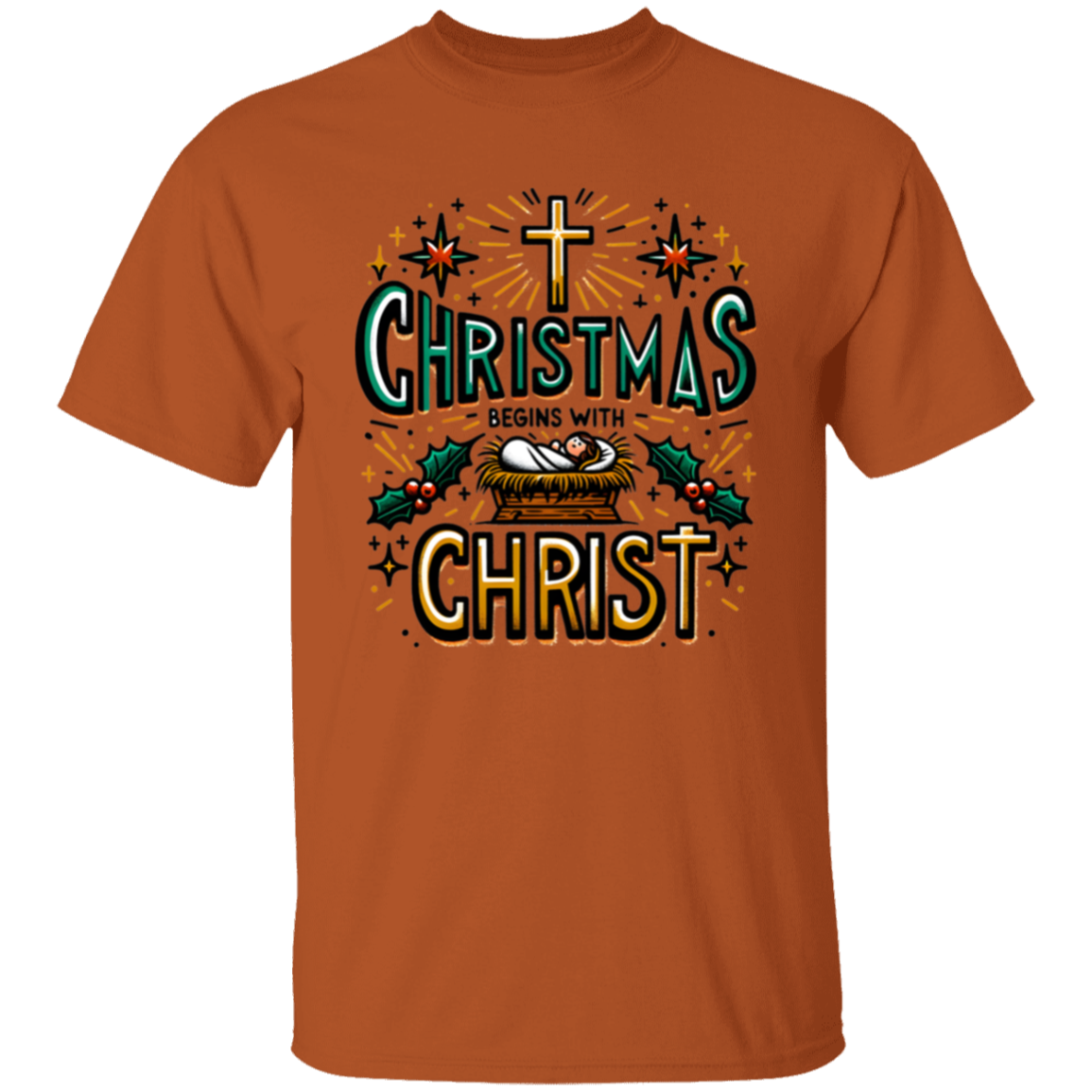 Christmas Begins With Christ Christmas T-Shirt