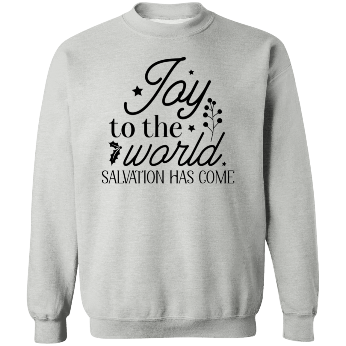 JOY TO THE WORLD SALVATION HAS COME SWEATSHIRT, Christian Christmas sweater, Jesus sweatshirt