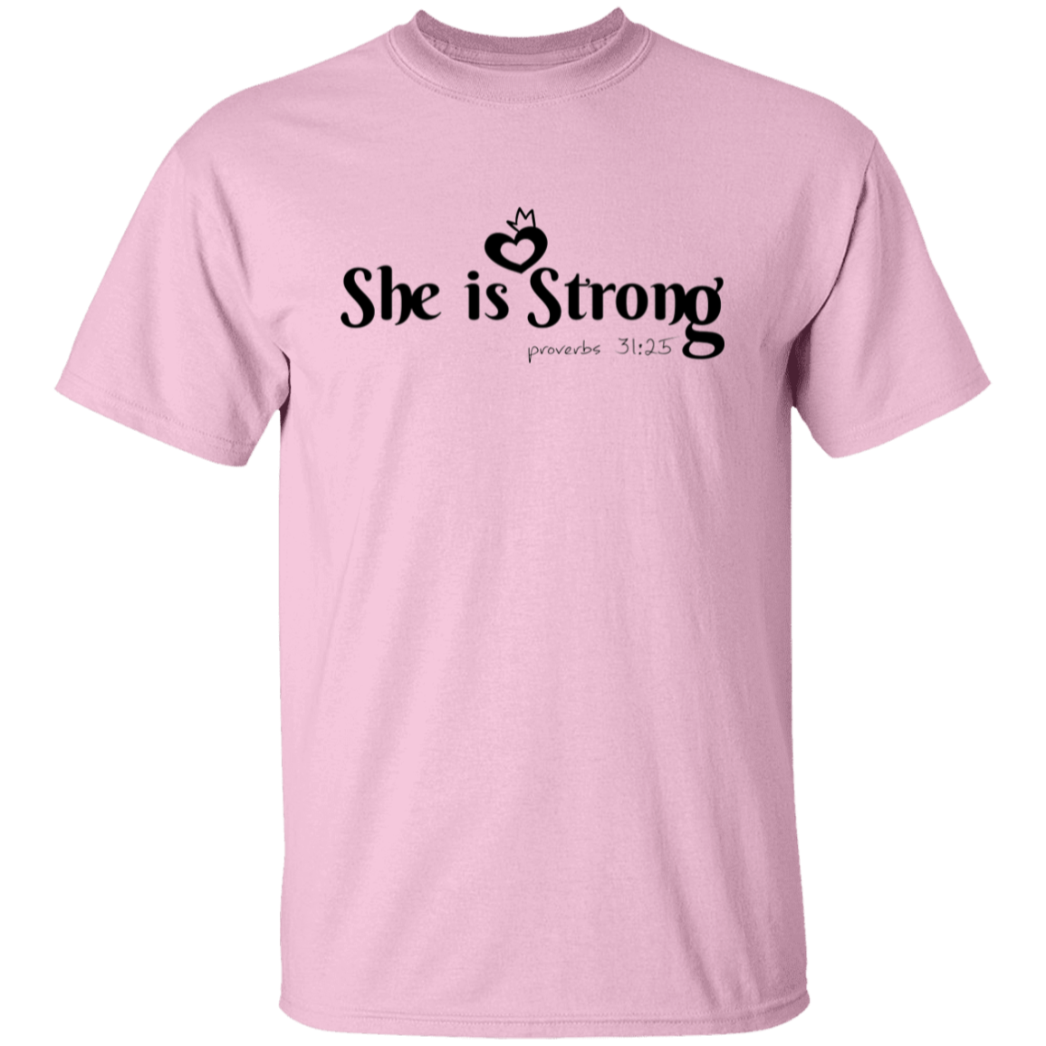 She is Strong | T-Shirt