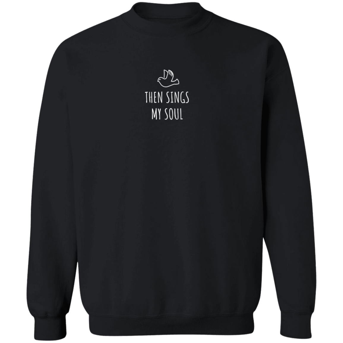 THEN SINGS MY SOUL how great thou art, Christian sweatshirt, Jesus crewneck