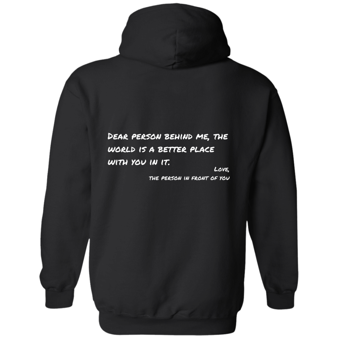 DEAR PERSON BEHIND ME | YOU ARE ENOUGH | Pullover Hoodie