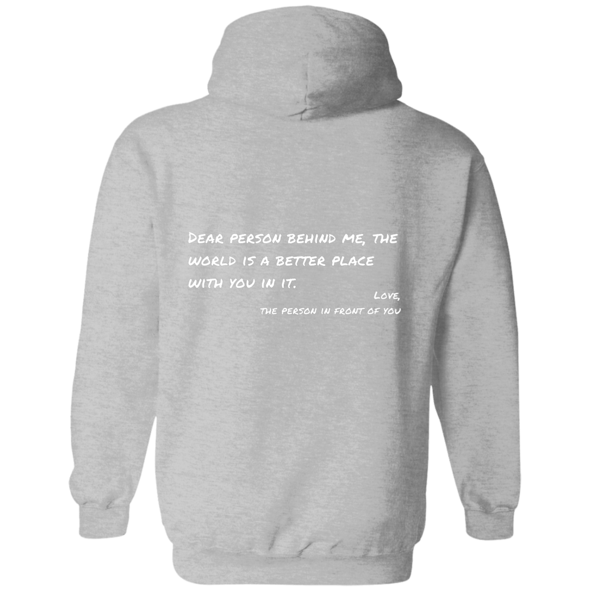 DEAR PERSON BEHIND ME | YOU ARE ENOUGH | Pullover Hoodie