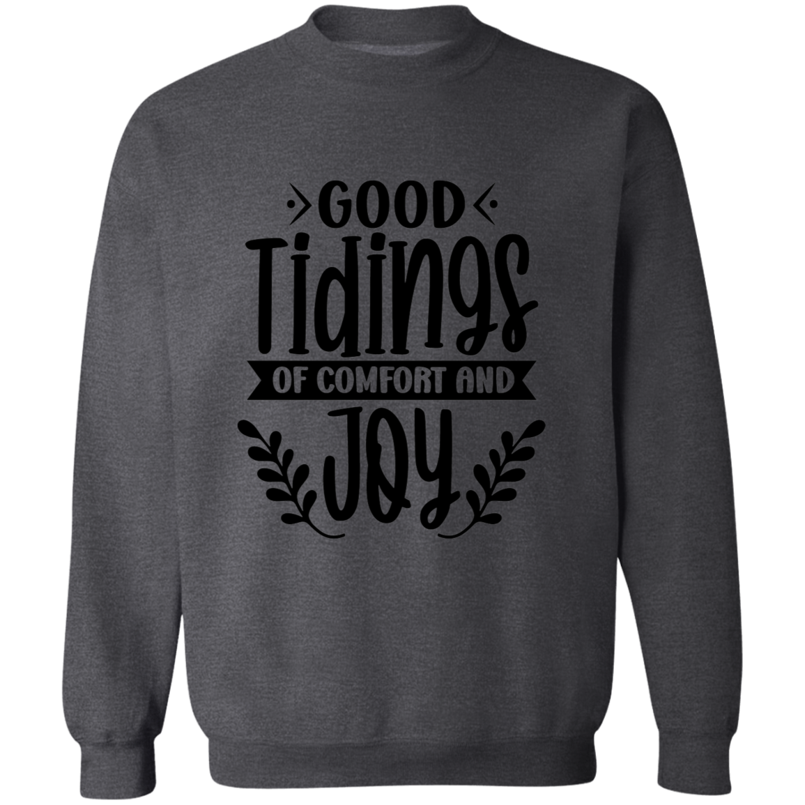 GOOD TIDINGS OF COMFORT AND JOY SWEATSHIRT, Christian Christmas sweater, Jesus sweater