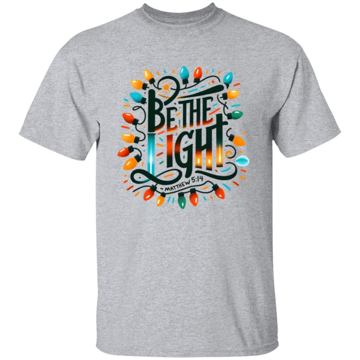 Be The Light Christmas Lights T-Shirt