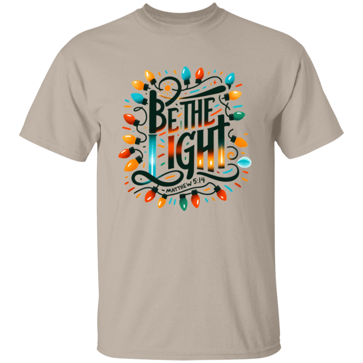 Be The Light Christmas Lights T-Shirt